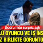 Bodrumda surpriz ask asli turanli ile taha tatlici ilk kez birlikte goruntulendi aLthDyeS